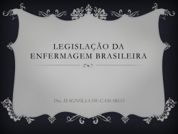 LEGISLA&Ccedil;&Atilde;O DA ENFERMAGEM BRASILEIRA