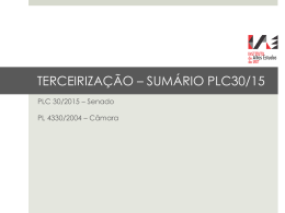 TERCEIRIZAÇÃO – SUMÁRIO PLC30/15
