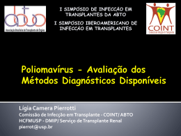 Poliomavírus - Avaliação dos métodos diagnósticos disponíveis
