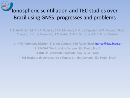 Ionospheric scintillation and TEC studies over Brazil using GNSS