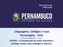 TEATRO - A composi&ccedil;&atilde;o do texto dram&aacute;tico