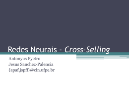 Redes Neurais * Cross