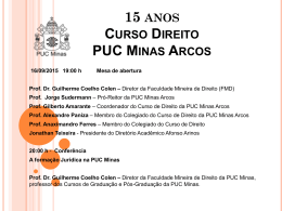 15 anos Curso Direito PUC Minas Arcos 16/09/2015 19:00 h Mesa