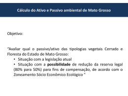 Cálculo do Ativo e Passivo ambiental de Mato Grosso