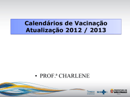 Calendários de Vacinação – Atualização 2012