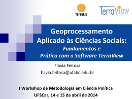 Geoprocessamento Aplicado &agrave;s Ci&ecirc;ncias Sociais