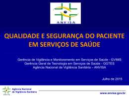 Qualidade e Segurança do Paciente em Serviços de Saúde