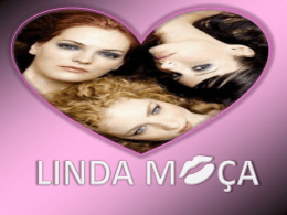 linda m*ça linda m*ça * * * * * ** linda m*ça