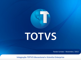 Integração TOTVS Educacional e Scientia Enterprise