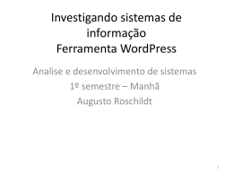 Investigando sistemas de informação Ferramenta WordPress