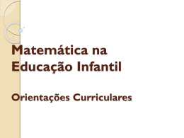 Matemática na Educação Infantil Orientações Curriculares