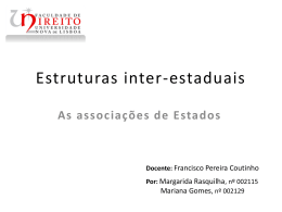 Estruturas inter-estaduais - Faculdade de Direito da UNL