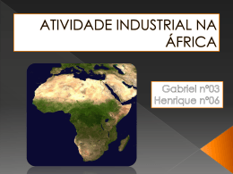 ATIVIDADE INDUSTRIAL NA ÁFRICA