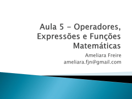 Aula 5 - Operadores, Expressões e Funções Matemáticas