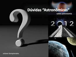 D&uacute;vidas "astron&ocirc;micas" sobre Astronomia.