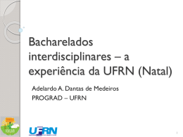 Bacharelados interdisciplinares – a experiência da - NEaD