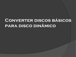 Converter discos básicos para disco dinâmico