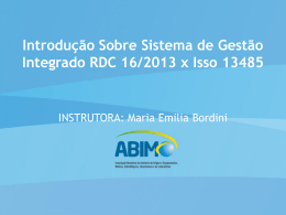 Introdu&ccedil;&atilde;o Sobre Sistema de Gest&atilde;o Integrado RDC 16