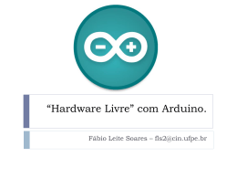 *Hardware Livre* com Arduino.
