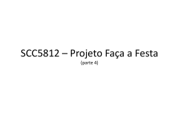 SCC5812 * Projeto Faça a Festa (parte 4)
