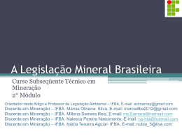 A Legislação Mineral Brasileira