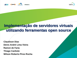 Ferramentas open source Implementa&ccedil;&atilde;o de servidores virtuais