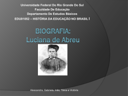Biografia: Luciana de Abreu - história da educação no brasil i