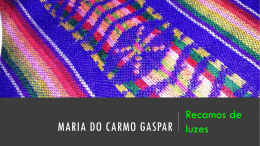 Maria do Carmo Gaspar - Recamos de luzes