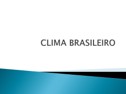 CLASSIFICAÇÃO CLIMÁTICA - Colégio Energia Barreiros