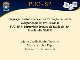 Integração ensino e serviço na formação em saúde a - PUC-SP