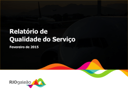 Fevereiro de 2015 Relatório de Qualidade do Serviço Operações