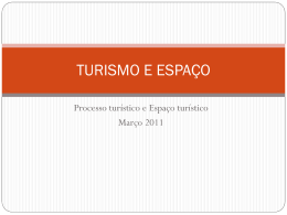 TURISMO E ESPAÇO - apresentação março 1