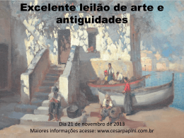 Excelente leil&atilde;o de arte e antiguidades