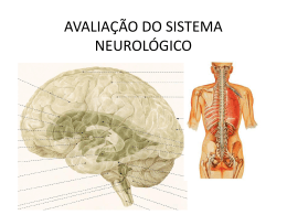 AVALIAÇÃO DO SISTEMA NEUROLÓGICO