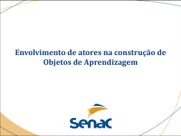 Envolvimento de atores na constru&ccedil;&atilde;o de Objetos de Aprendizagem