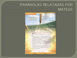 AS PARÁBOLAS DE MATEUS