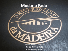 Mudar o Fado - Universidade da Madeira