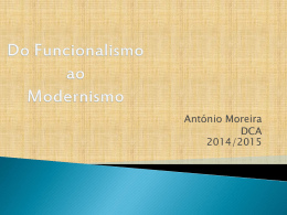 Do Funcionalismo ao Modernismo