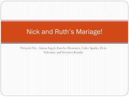 Nick and Ruth*s Mariage!