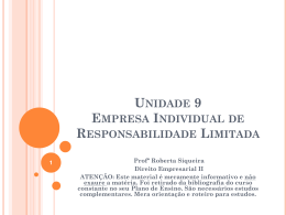 Unidade 9 Empresa Individual de Responsabilidade Limitada