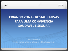 "Zona Restaurativa"?