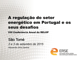 A Regulação do Setor Energético em Portugal e os seus Desafios