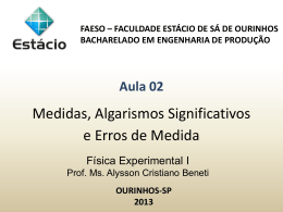 FEI Aula 02 Medidas Algarismos Significativos e Erros de Medida