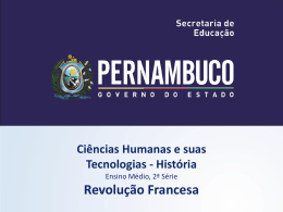 A Revolu&ccedil;&atilde;o Francesa - Governo do Estado de Pernambuco