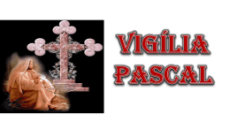 vig&iacute;lia pascal