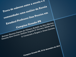 Troca de saberes entre a escola e a comunidade: uma an&aacute;lise da