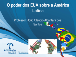 O poder dos EUA sobre a América Latina