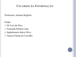 Usuários da Informação Biblioteca Etelvina Lima