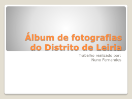 Álbum de fotografias do Distrito de Leiria