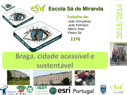 2013/2014 Braga, cidade acessível e sustentável Trabalho de